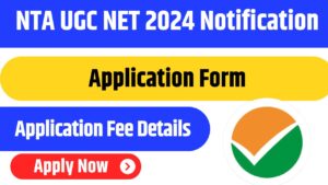 NTA UGC NET 2024 Notification