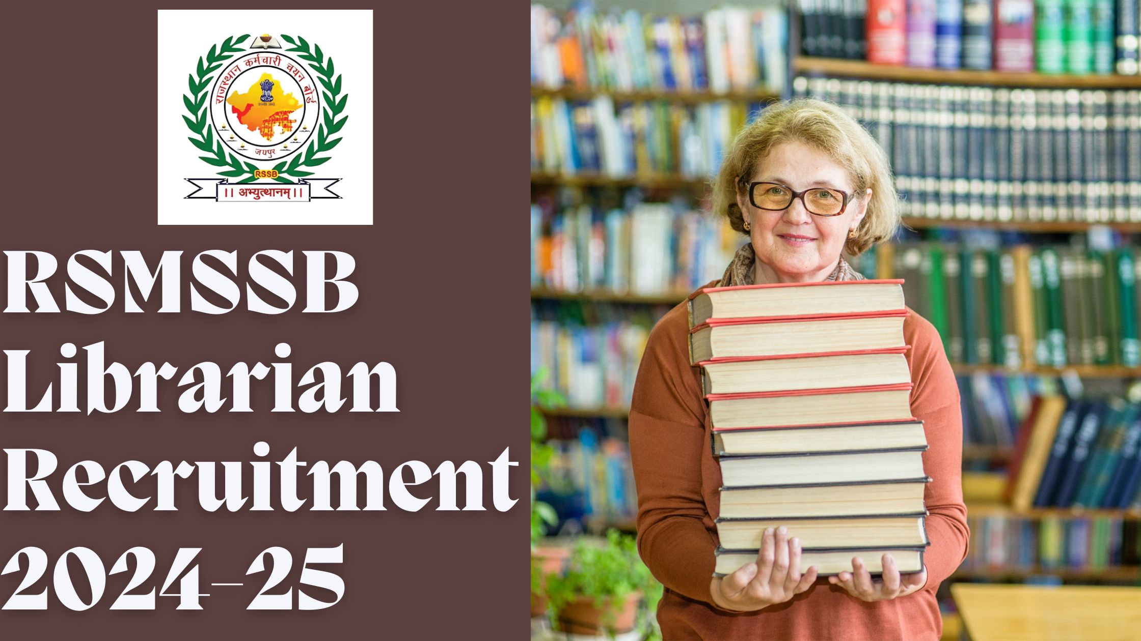 RSMSSB Librarian Recruitment 2024-25